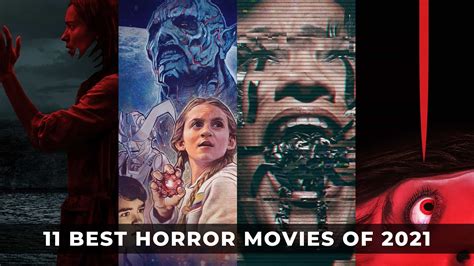 best horror movies of 2021